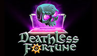 Deathless Fortune